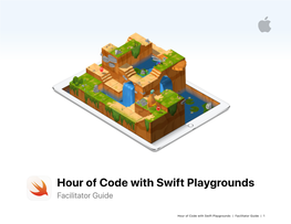 Hour of Code with Swift Playgrounds Facilitator Guide