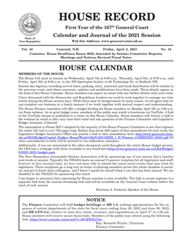 House Calendar. House Members Can Expect an Email with Any Further Details Early Next Week