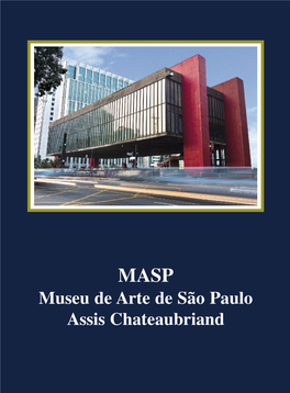 Museu De Arte De São Paulo Assis Chateaubriand M