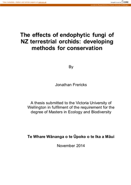The Effects of Endophytic Fungi of NZ Terrestrial Orchids: Developing Methods for Conservation