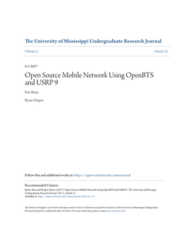 Open Source Mobile Network Using Openbts and USRP 9 Erin Bratu