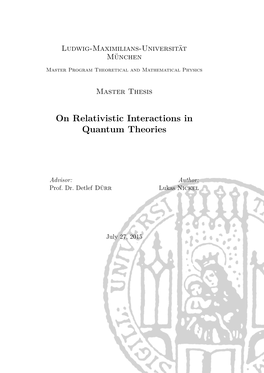 On Relativistic Interactions in Quantum Theories