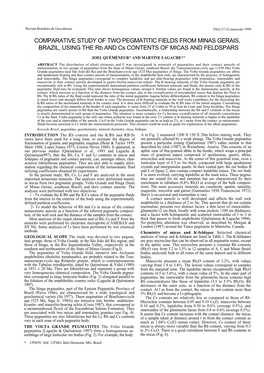 COMPARATIVE STUDY of TWO PEGMATITIC FIELDS from MINAS GERAIS, BRAZIL, USING the Rb and Cs CONTENTS of MICAS and FELDSPARS