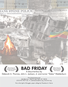 BAD FRIDAY a Documentary by Deborah A