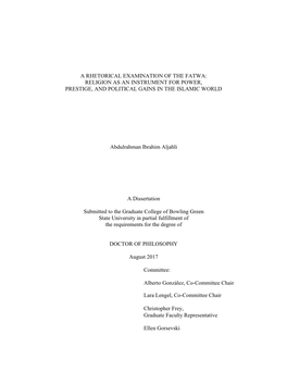 A Rhetorical Examination of the Fatwa: Religion As an Instrument for Power, Prestige, and Political Gains in the Islamic World