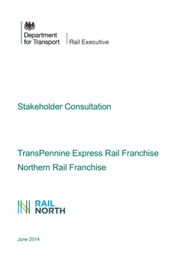 Stakeholder Consultation: Transpennine Express Rail Franchise Northern