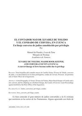 EL CONTADOR MAYOR ÁLVAREZ DE TOLEDO Y EL CONDADO DE CERVERA, EN CUENCA Un Linaje Converso De Judíos Ennoblecido Por Privilegio Por