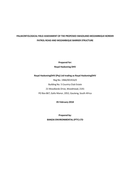 Palaeontological Field Assessment of the Proposed Swaziland-Mozambique Border Patrol Road and Mozambique Barrier Structure