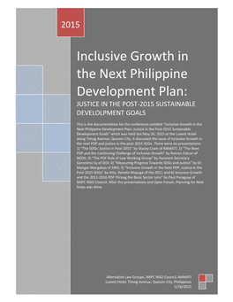Inclusive Growth in the Next Philippine Development Plan: JUSTICE in the POST-2015 SUSTAINABLE DEVELOLPMENT GOALS