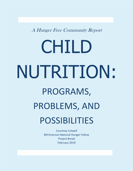 Child Nutrition: Programs, Problems, and Possibilities