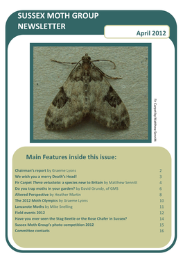 SUSSEX MOTH GROUP NEWSLETTER April 2012 F I R