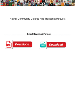 Hawaii Community College Hilo Transcript Request