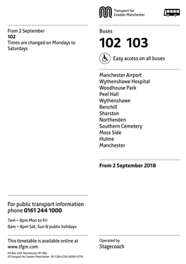 102 Times Are Changed on Mondays to Saturdays 102 103 Easy Access on All Buses