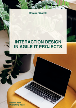 Interaction Design in Agile It Projects