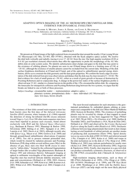 ADAPTIVE OPTICS IMAGING of the AU MICROSCOPII CIRCUMSTELLAR DISK: EVIDENCE for DYNAMICAL EVOLUTION Stanimir A