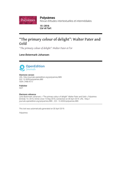 Polysèmes, 15 | 2016 “The Primary Colour of Delight”: Walter Pater and Gold 2