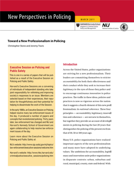 Toward a New Professionalism in Policing Christopher Stone and Jeremy Travis