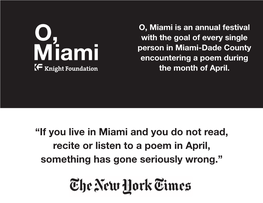 “If You Live in Miami and You Do Not Read, Recite Or Listen to a Poem in April, Something Has Gone Seriously Wrong.”