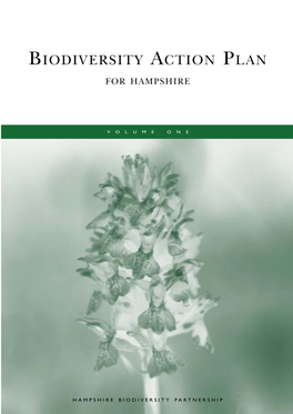 Hampshire Biodiversity Action Plan Volume 1