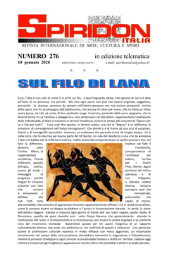 NUMERO 276 in Edizione Telematica 10 Gennaio 2020 DIRETTORE: GIORS ONETO E.Mail: Spiridonitalia@Yahoo.Fr