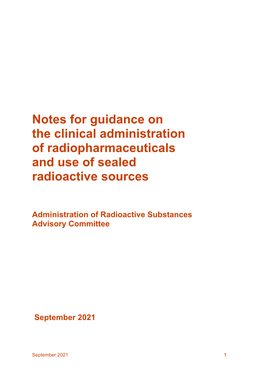 Notes for Guidance on the Clinical Administration of Radiopharmaceuticals and Use of Sealed Radioactive Sources