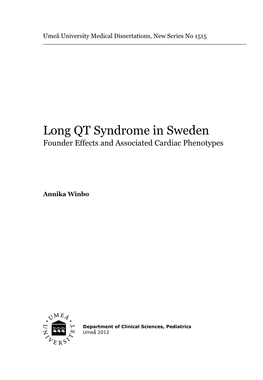 Long QT Syndrome in Sweden Founder Effects and Associated Cardiac Phenotypes