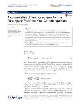 A Conservative Difference Scheme for the Riesz Space-Fractional Sine-Gordon Equation Zhiyong Xing1,2* and Liping Wen1
