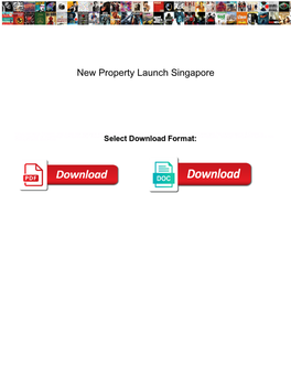 New Property Launch Singapore