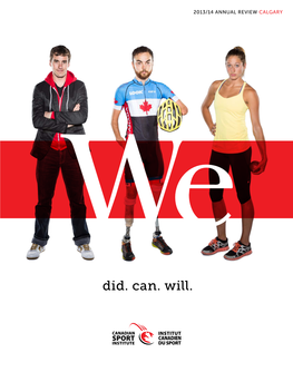 Did. Can. Will. the CANADIAN SPORT INSTITUTE with DENNY MORRISON We Did