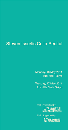 Steven Isserlis Cello Recital