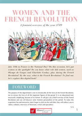 Olympe De Gouges and Charlotte Corday, Play During the French Revolution? by the Way, What Is the French Revolution? to Find Out, Let’S Explore This Digital Book!