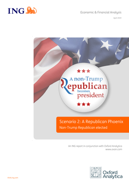 Scenario 2: a Republican Phoenix April 2019 Economic & Financial Analysis