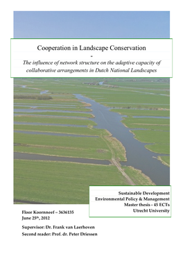 Cooperation in Landscape Conservation - the Influence of Network Structure on the Adaptive Capacity of Collaborative Arrangements in Dutch National Landscapes