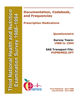 Prescription Medications (PUPREMED) First Published: April 1998 Last Revised: June 2009