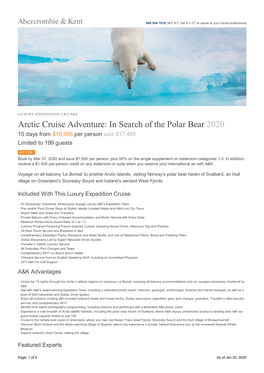 Arctic Cruise Adventure: in Search of the Polar Bear 2020 15 Days from $15,995 Per Person Was $17,495 Limited to 199 Guests