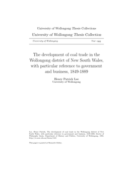 The Development of Coal Trade in the Wollongong District of New South Wales, with Particular Reference to Government and Business, 1849-1889