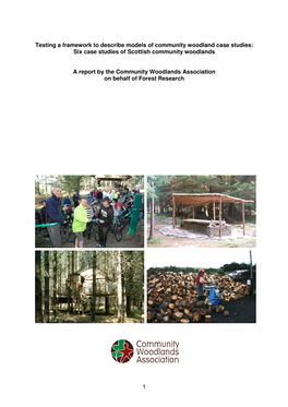 Six Case Studies of Scottish Community Woodlands