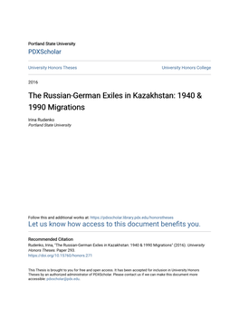 The Russian-German Exiles in Kazakhstan: 1940 & 1990 Migrations