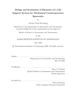 Design and Evaluation of Elements of a Life Support System For