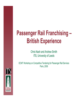 Passenger Rail Franchising – British Experience