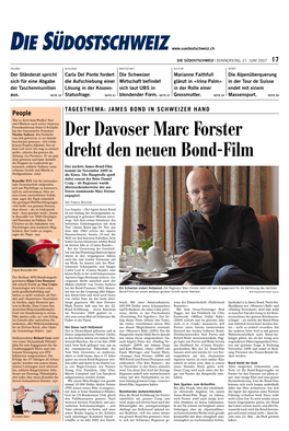 Der Davoser Marc Forster Dreht Den Neuen Bond-Film