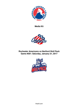 Media Kit Rochester Americans Vs Hartford Wolf Pack Game #581
