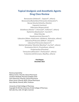 Topical Analgesic and Anesthetic Agents Drug Class Review