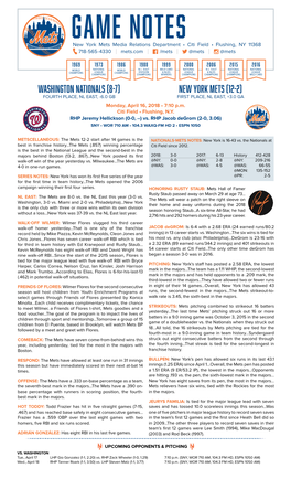 GAME NOTES New York Mets Media Relations Department • Citi Field • Flushing, NY 11368 718-565-4330 | Mets.Com | /Mets | @Mets | @Mets