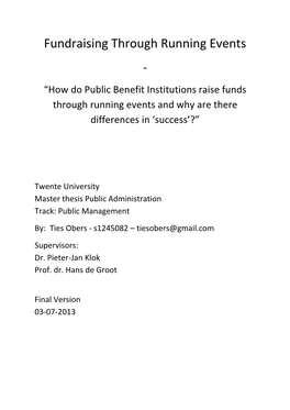 Fundraising Through Running Events - “How Do Public Benefit Institutions Raise Funds Through Running Events and Why Are There Differences in ‘Success’?”