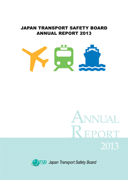 Japan Transport Safety Board Annual Report 2013