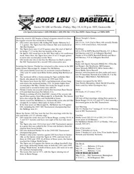 Game 50: LSU at Florida—Friday, May 10, 6:30 P.M. EDT, Gainesville