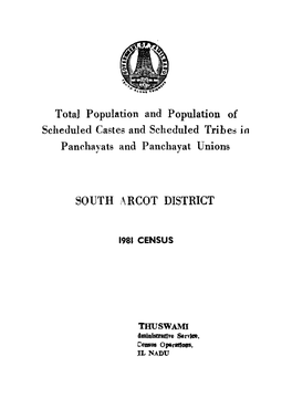 Total Population and Population of Scheduled Castes and Scheduled Trihe~ It] Panchayats and Panchayat Unions