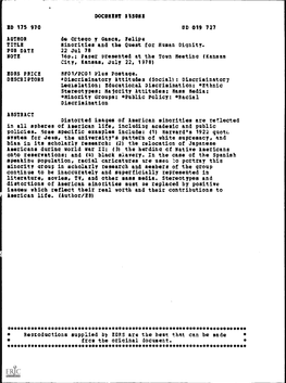 Minorities and the Quest for Human Dignity. PUB DATE 22 Jul 78 NOTE 16P.; Paper Presented at the Town Meeting (Kansas City, Kansas, July 22, 1978)