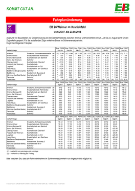 KOMMT GUT AN. Fahrplanänderung